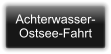 Achterwasser-Ostsee-Fahrt