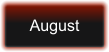 August