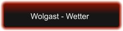 Wolgast - Wetter